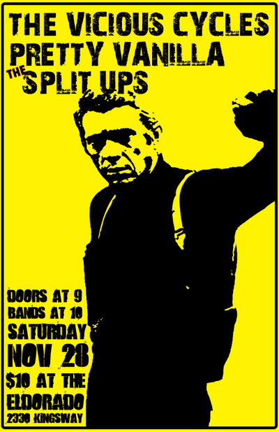 The Vicious Cycles, Pretty Vanilla, The Split-Ups @ The El Dorado Nov 28 2009 - May 7th @ The El Dorado