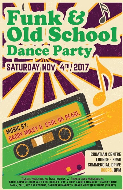 FUNK & OLD SCHOOL DANCE PARTY: EARL DA PEARL, Daddy Mikey @ CROATIAN CENTRE LOUNGE Nov 4 2017 - May 6th @ CROATIAN CENTRE LOUNGE