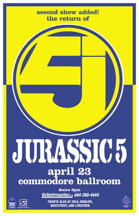 2ND SHOW ADDED -: Jurassic 5 @ The Commodore Ballroom Apr 23 2006 - May 10th @ The Commodore Ballroom
