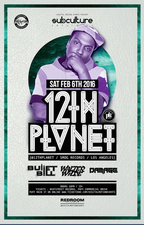 SUBculture Saturday's Feat: 12th Planet, Bullet Bill , Walter Wilde , Damage  @ The Red Room Feb 6 2016 - May 7th @ The Red Room