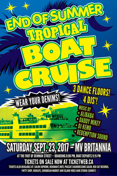 END OF SUMMER TROPICAL BOAT CRUISE: DJ ALIBABA, Daddy Mikey, DJ Kemo, REDEMPTION SOUND @ MV BRITANNIA Sep 23 2017 - May 10th @ MV BRITANNIA