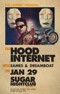 The Lottery Presents: The Hood Internet, Dreamboat, Eames  @ Capital Ballroom Jan 29 2010 - May 8th @ Capital Ballroom