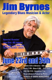 Jim Byrnes, Lazy Mike  & the Rockin' Recliners @ Diners' Rendezvous Jun 24 2012 - May 1st @ Diners' Rendezvous