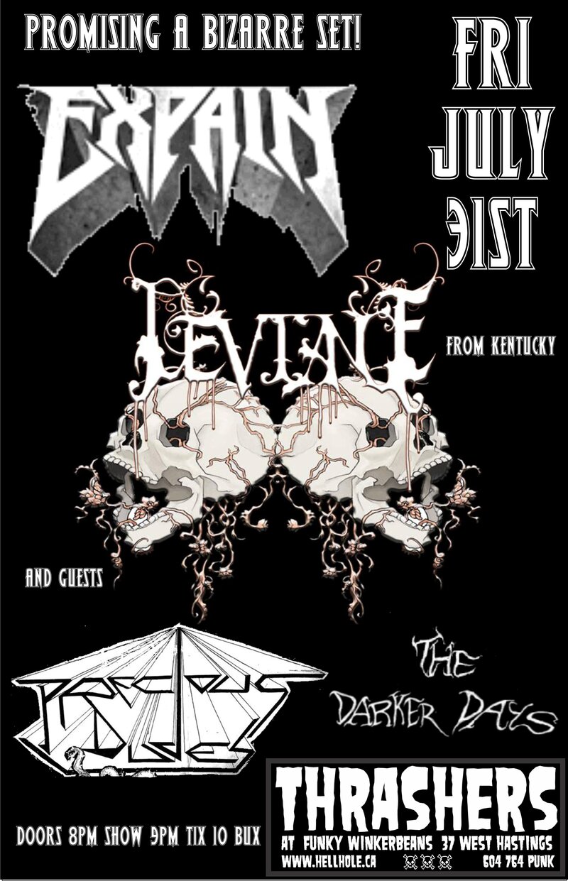 Expain, DEVIANCE, Precious Dudes, The Darker Days @ Funky Winker Beans Jul 31 2015 - May 5th @ Funky Winker Beans