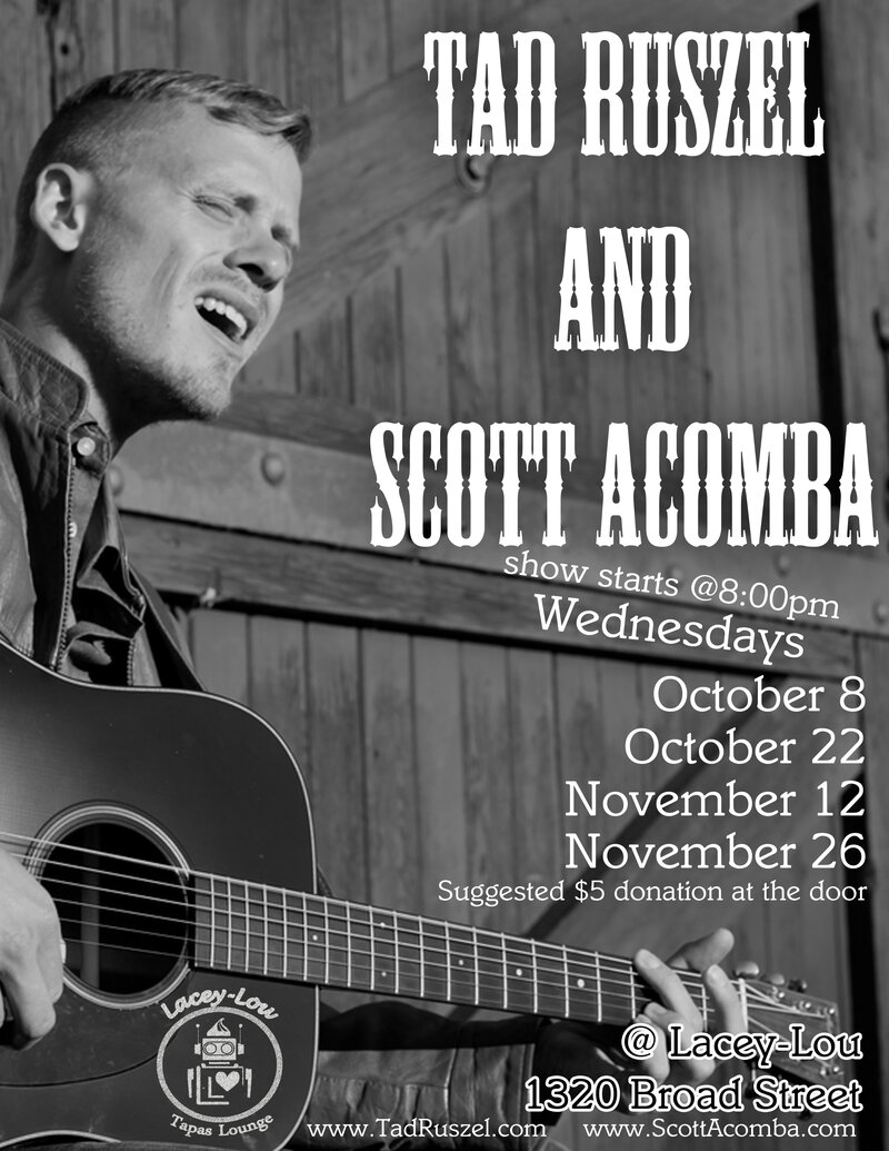 Singer-Songwriters at Lacey-Lou: Tad Ruszel, Scott Acomba @ Lacey-Lou Tapas Lounge Oct 8 2014 - May 1st @ Lacey-Lou Tapas Lounge