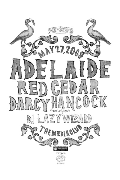 Gypsy Fade Wednesdays: Gypsy Fade Wednesdays, Adelaide, Red Cedar, Darcy Hancock, DJ Lazy Wizard @ The Media Club May 27 2009 - May 7th @ The Media Club