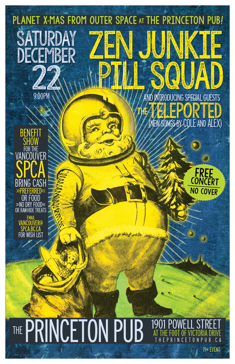 Planet X-mas from Outer Space: Zen Junkie , Pill Squad, The Teleported @ Princeton Pub Dec 22 2018 - May 10th @ Princeton Pub