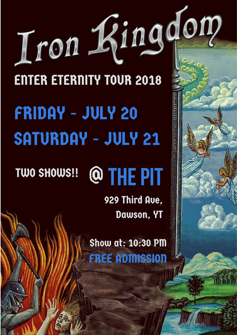 Iron Kingdom @ The Pit Jul 20 2018 - May 6th @ The Pit