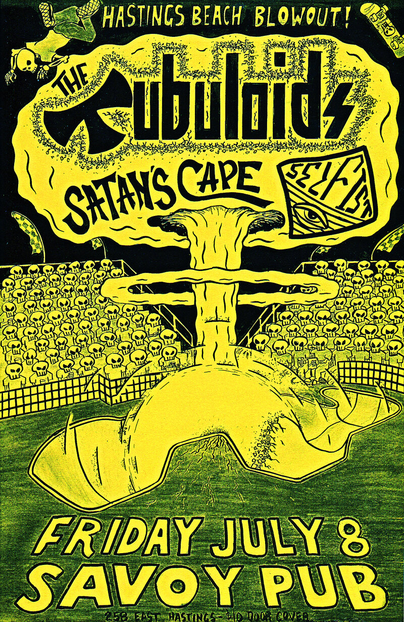 HASTINGS BEACH BLOWOUT!... w/ locals:: The Tubuloids, Satan's Cape, Selfist @ Savoy Pub Dec 31 1969 - May 14th @ Savoy Pub