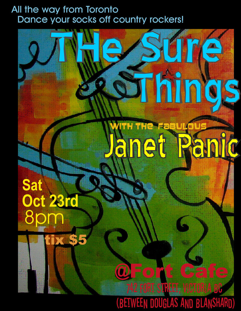 The Sure Things, Janet Blythe  Panic @ The Fort Cafe Oct 23 2010 - Jun 5th @ The Fort Cafe