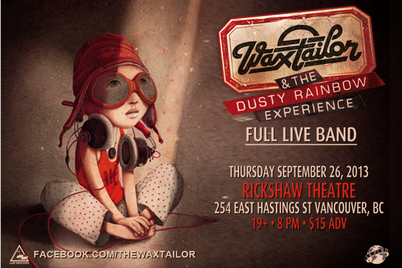 Wax Tailor @ Rickshaw Theatre Sep 26 2013 - May 6th @ Rickshaw Theatre