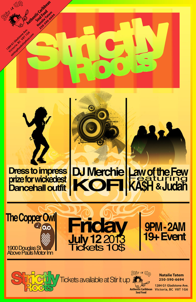 Caribbean soul dance party: DJ Merchie KOFI, KA$H AND JUDAH @ Copper Owl Jul 12 2013 - Jun 8th @ Copper Owl