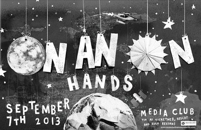 On An On, Hands @ The Media Club Dec 31 1969 - May 24th @ The Media Club