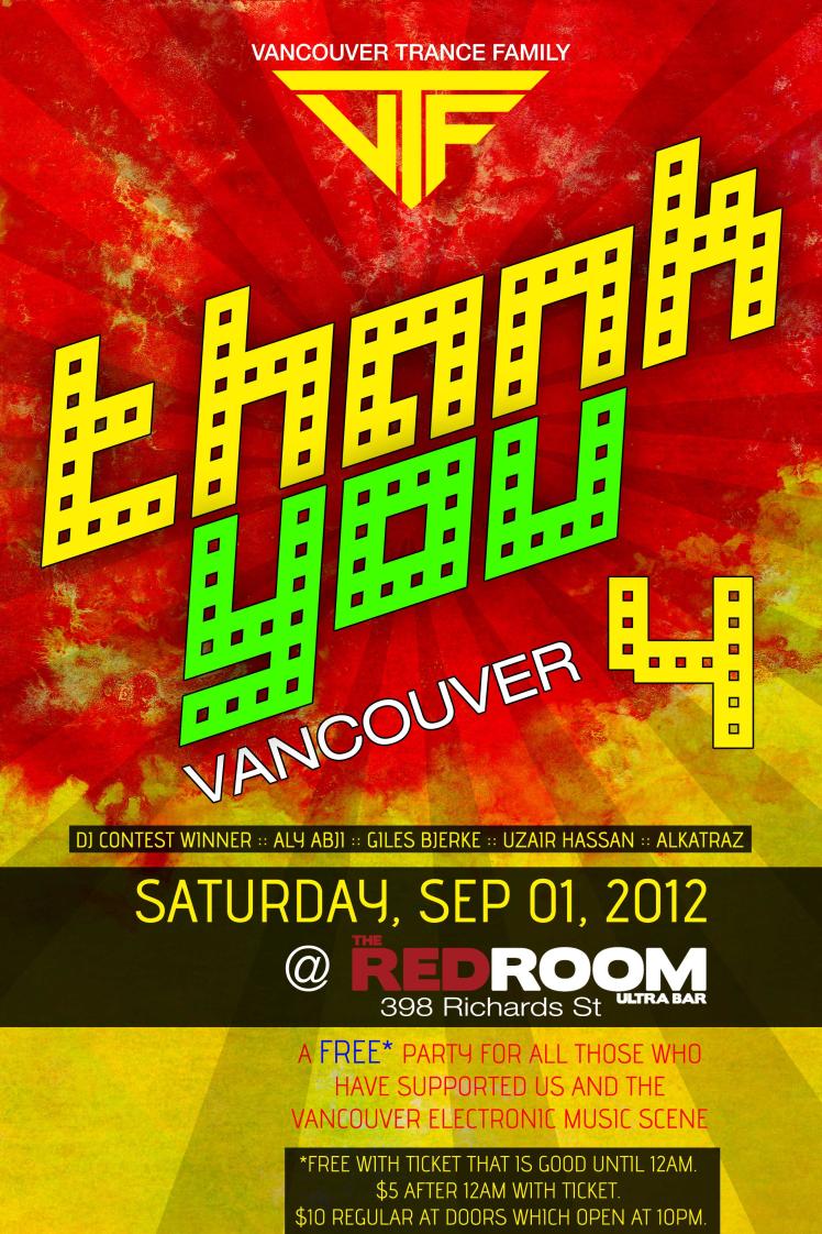 Vancouver Trance Family Presents Thank You Vancouver 4  - Featuring DJs: UZAIR HASSAN, ALKATRAZ, Aly Abji, Giles Bjerke @ The Red Room Sep 1 2012 - Jun 12th @ The Red Room