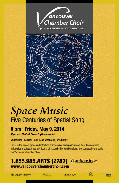 SPACE MUSIC: Five Centuries of Spatial Song: Vancouver Chamber Choir, Jon Washburn (Conductor) @ Ryerson United Church May 9 2014 - Jun 6th @ Ryerson United Church