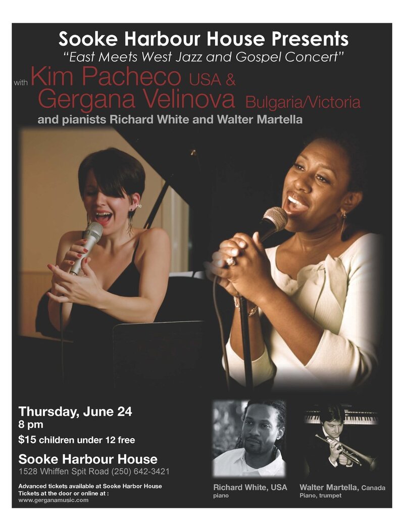 Gergana Velinova, Kim Pacheco, Richard White @ Sooke Harbour House Lounge Jun 24 2010 - Apr 30th @ Sooke Harbour House Lounge