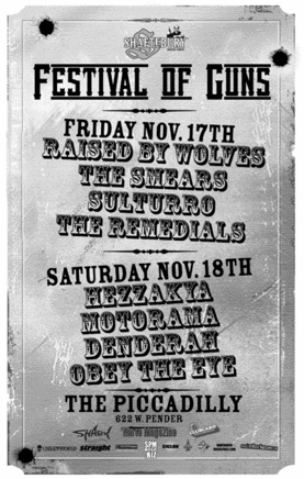 SHAFTEBURY FESTIVAL OF GUNS: The Smears, Sulturro, The Remedials @ The Pic Pub Nov 17 2006 - May 17th @ The Pic Pub