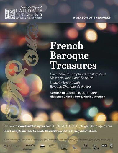 French Baroque Treasures ~ Laudate Singers & Instrumentalists: Laudate Singers @ Highlands United Church, 3255 Edgemont Blvd, North Vancouver - Dec 08, 2019
