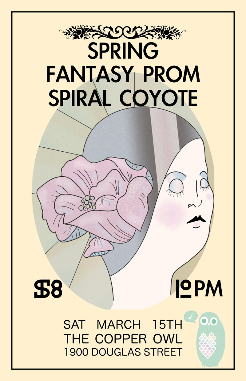 Spring , Spiral Coyote , Fantasy Prom @ Copper Owl Mar 15 2014 - May 17th @ Copper Owl
