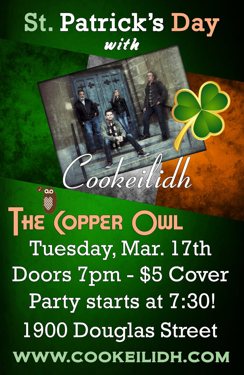 ST. PATRICK'S DAY at the COPPER OWL featuring: Cookeilidh @ Copper Owl Mar 17 2015 - Jun 4th @ Copper Owl