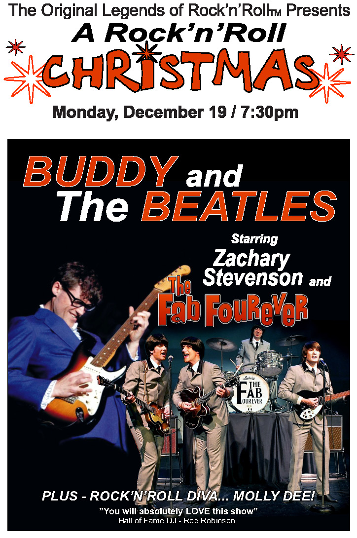 A Rock 'n' Roll Christmas: Buddy and The Beatles starring, Zachary Stevenson and, The Fab Fourever @ Cowichan Performing Arts Centre Dec 19 2016 - May 8th @ Cowichan Performing Arts Centre