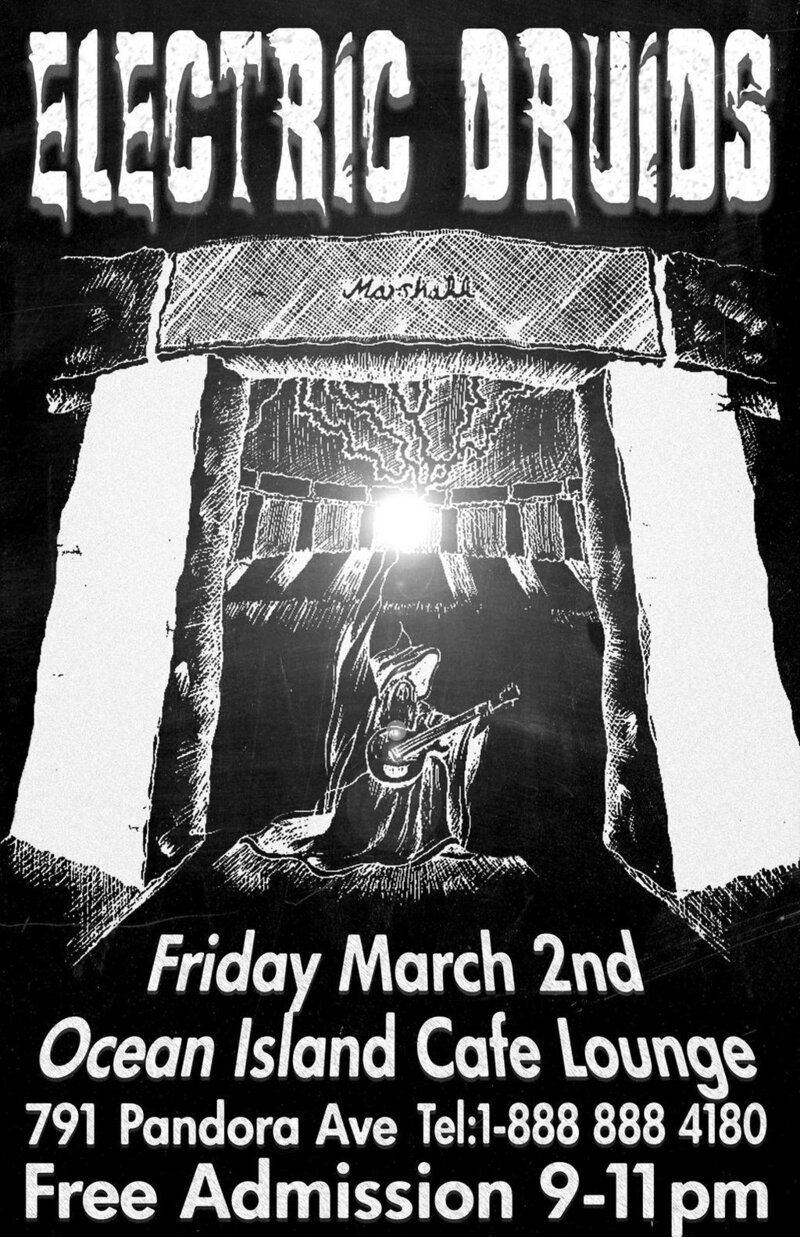Electric Druids @ Ocean Island Lounge Dec 31 1969 - May 12th @ Ocean Island Lounge