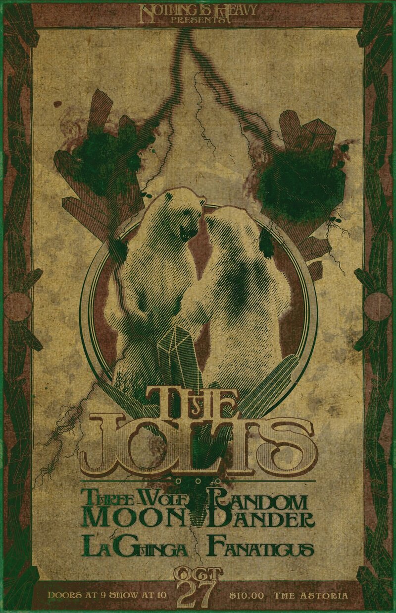 The Jolts, Three Wolf Moon, La Chinga, Random Dander , Fanaticus @ The Astoria  Oct 27 2012 - May 5th @ The Astoria 