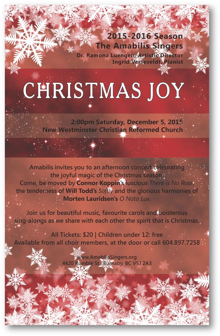 CHRISTMAS JOY: Amabilis Singers, Ramona Luengen (Artistic Director), Ingrid Verseveldt  (Pianist) @ New Westminster Christian Reformed Church - Dec 05, 2015