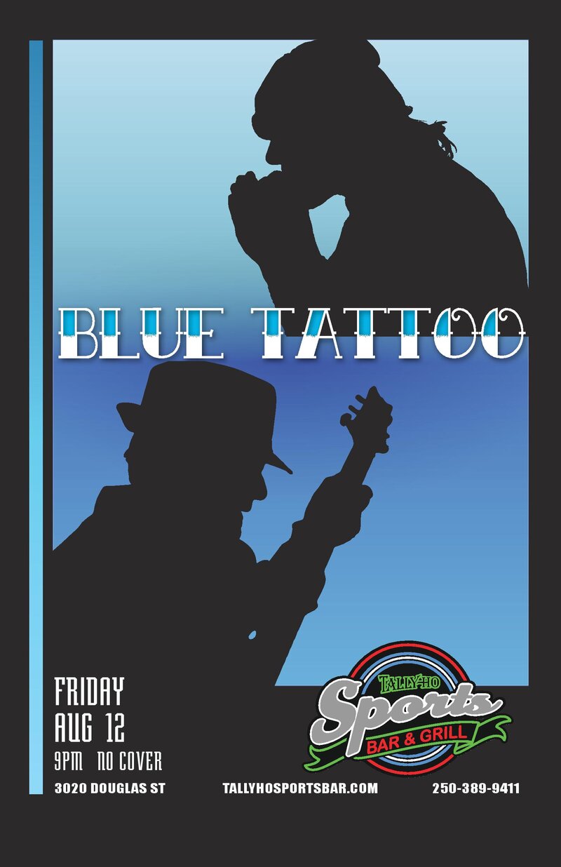 Hard Edge Blues and R&B: Blue Tattoo  @ Tally Ho Sports Bar and Grill Aug 12 2016 - May 6th @ Tally Ho Sports Bar and Grill
