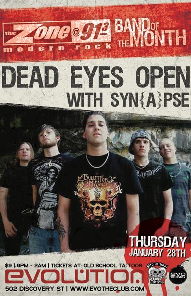 ZONE BAND OF THE MONTH:: Dead Eyes Open, SYN{A}PSE @ Evolution Jan 28 2010 - May 6th @ Evolution