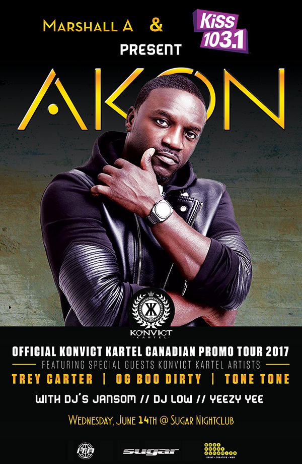 Marshall A & KiSS 103.1 FM Present&hellip;&hellip;&hellip;..  AKON: Akon, DJ Jansom, DJ Low, Yeezy Yee @ Capital Ballroom Jun 14 2017 - Jun 4th @ Capital Ballroom