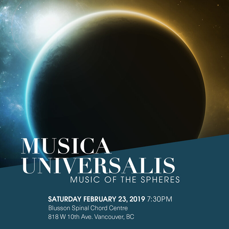 Musica Universalis: Music of the Spheres: Vancouver Cantata Singers @ Blusson Spinal Cord Centre - Feb 23, 2019
