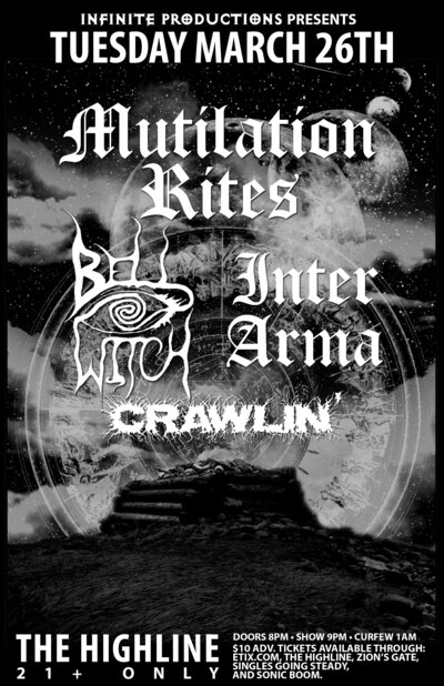 Mutilation Rites, Bell Witch, Inter Arma, Crawlin' @ Highline Mar 26 2013 - May 7th @ Highline