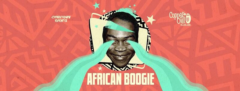 Frequency Saturdays African Boogie featuring: DJs TBA @ Copper Owl Jan 20 2018 - Jun 6th @ Copper Owl