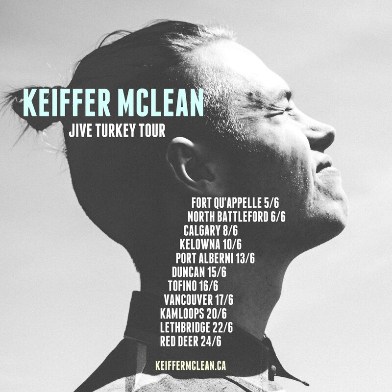 Jive Turkey Tour: Keiffer Mclean @ Cafe deux Soleils Jun 17 2015 - May 6th @ Cafe deux Soleils
