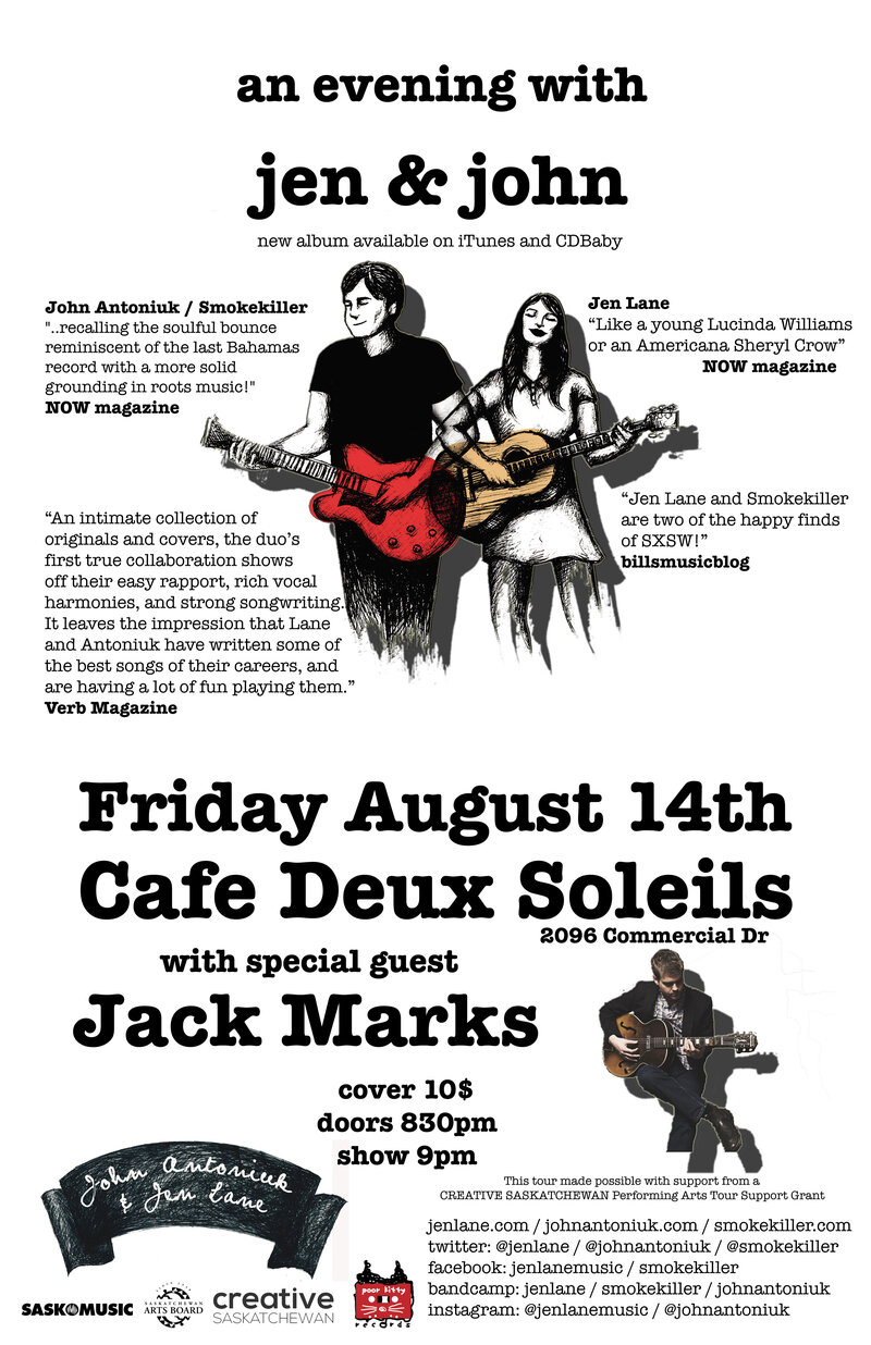 LIVE FROM SASKATOON!: Jen Lane, John Antoniuk, Jack Marks @ Cafe deux Soleils Aug 14 2015 - May 6th @ Cafe deux Soleils