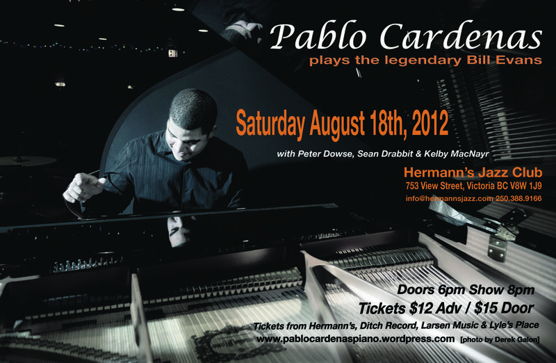 Pablo will be play tribute to one of his musical hero's Bill Evans for one night only.: Pablo Cardenas @ Hermann's Jazz Club Aug 8 2012 - Jun 11th @ Hermann's Jazz Club
