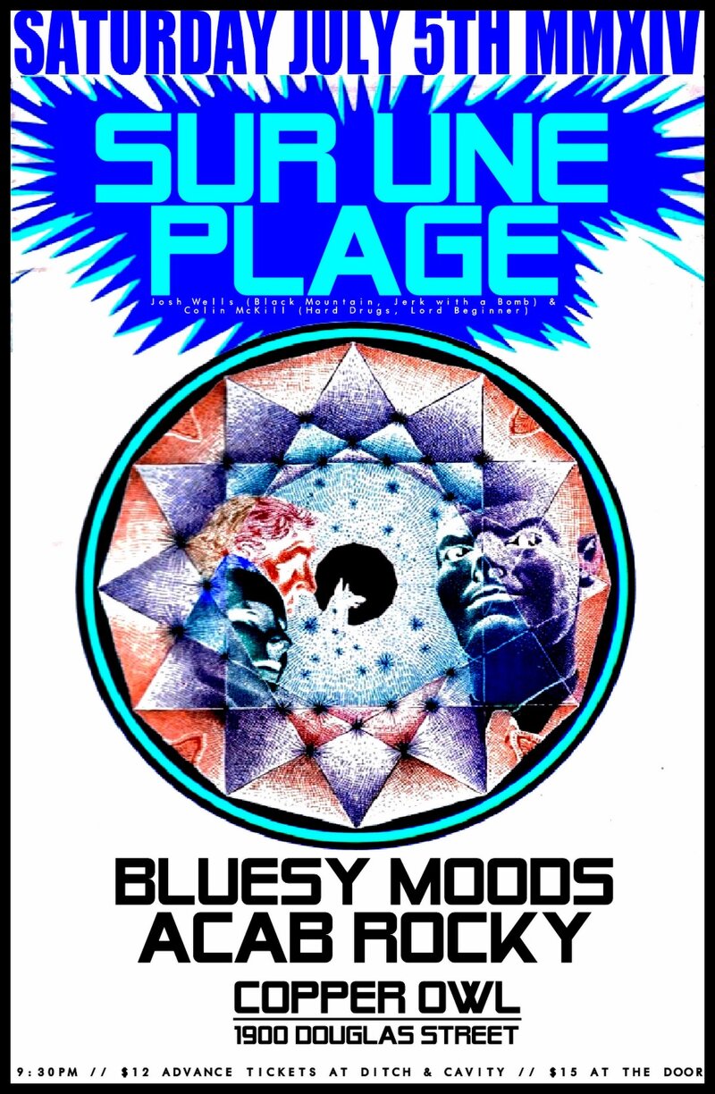 Sur Une Plage, Bluesy Moods, ACAB Rocky @ Copper Owl Jul 5 2014 - May 6th @ Copper Owl