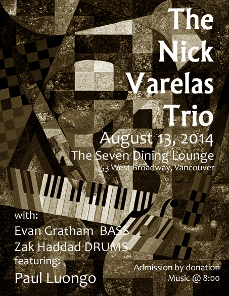 Nick Varelas, Evan Gratham, Zak Haddad, Paul Luongo @ Seven Dining Lounge Aug 13 2014 - Jun 16th @ Seven Dining Lounge