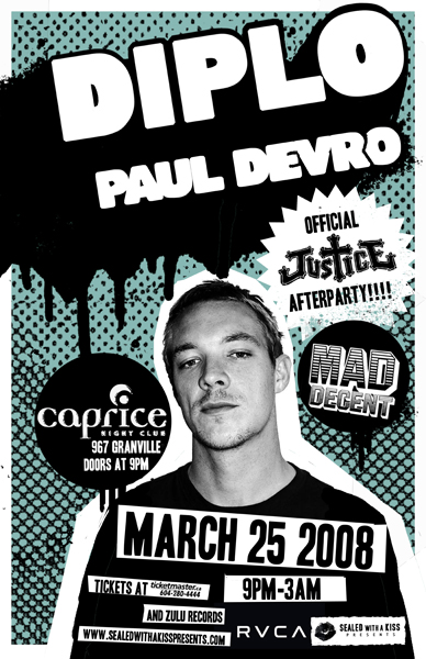 Official Justice afterparty: Diplo, Paul Devro @ The Caprice Mar 25 2008 - May 7th @ The Caprice