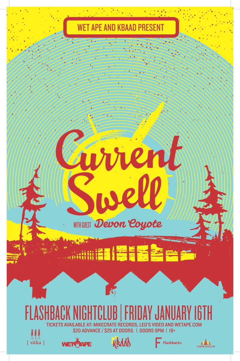 Current Swell, Devin Coyote @ Flashbacks Nightclub Jan 16 2015 - Jul 10th @ Flashbacks Nightclub