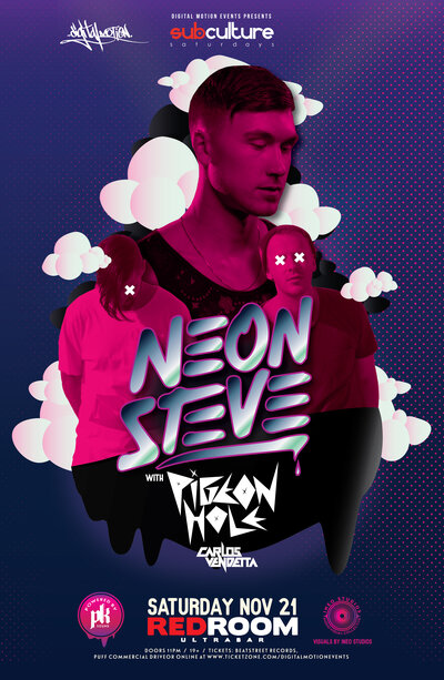 SUBculture Saturday's Feat: Neon Steve, Pigeon Hole, Carlos Vendetta @ The Red Room Nov 21 2015 - May 10th @ The Red Room