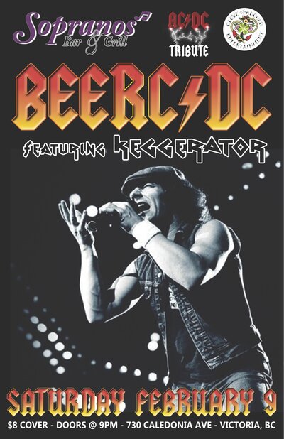 AC/DC Tribute: BEERC / DC, Keggerator @ Soprano's Feb 9 2013 - May 8th @ Soprano's