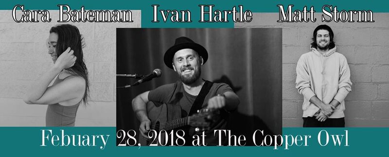 Matt Storm, Ivan Hartle, Cara Bateman @ Copper Owl Feb 28 2019 - Jun 8th @ Copper Owl