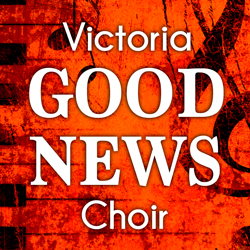 All voices invited! Start singing with the Victoria Good News Choir.: Victoria Good News Choir, Louise Rose @ Cadboro Bay United Church (2625 Arbutus Road; Bus Route 11). Jan 16 2016 - Jun 18th @ Cadboro Bay United Church (2625 Arbutus Road; Bus Route 11).