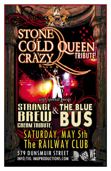 LATE SHOW:: Stone Cold Crazy, Strange Brew, The BLUE BUS @ Railway Club May 5 2012 - May 9th @ Railway Club