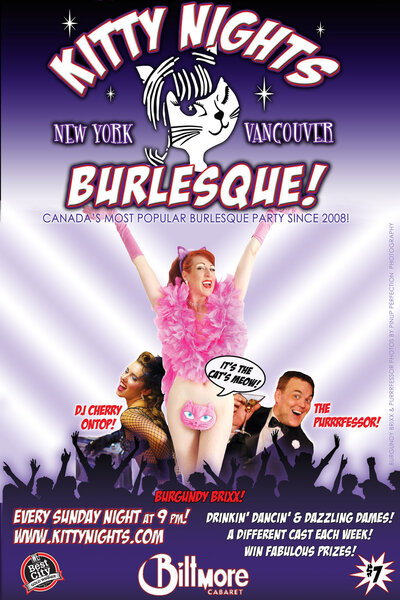 Canada's Most Popular Burlesque Party!: Burgundy Brixx , Purrrfessor, DJ Cherry OnTop, with special guests @ The Biltmore Cabaret Nov 4 2012 - Jun 29th @ The Biltmore Cabaret