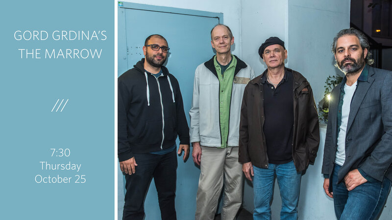 The Marrow: Gord Grdina @ Open Space Oct 25 2018 - May 9th @ Open Space