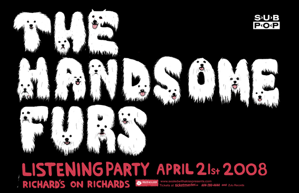 Handsome Furs, Listening Party @ Richard's On Richards Apr 21 2008 - May 8th @ Richard's On Richards