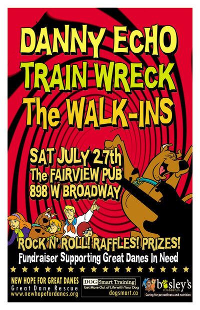 ROCK N' ROLL GOES TO THE DOGS! Great Danes In Need Benefit!: Danny Echo, Trainwreck, The Walk-Ins @ Fairview Pub Jul 27 2013 - May 13th @ Fairview Pub